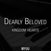 Dearly Beloved (From "Kingdom Hearts")