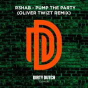 Pump the Party (Oliver Twizt Remix)