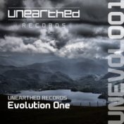 Unearthed Records : Evolution One