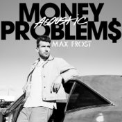 Money Problems (Acoustic)