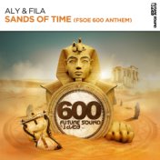 Sands Of Time (FSOE 600 Anthem)