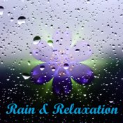 Rain & Relaxation