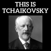 This is Tchaikovsky