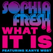 What It Is (feat. Kanye West)