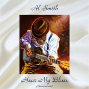 Hear My Blues (Remastered 2018)