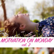Motivation On Monday vol. 2