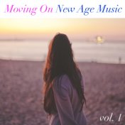 Moving On New Age Music vol. 1