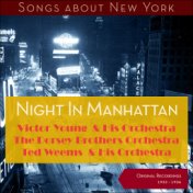 Night In Manhattan (Songs about New York - Original Recordings 1932 - 1936)