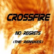 No Regrets (The Remixes)
