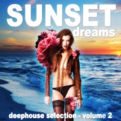 Sunset Dreams, Vol. 2 (Deephouse Selection)