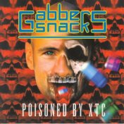 Gabber Snacks (Poisoned by Xtc)
