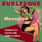 Moonglow (Burlesque Classics)