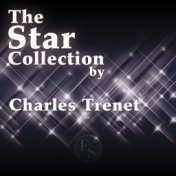 The Star Collection By Charles Trenet