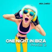 One Night in Ibiza (Phase 2)