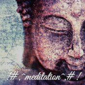 !#,^meditation^,#!