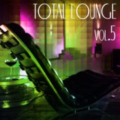 Total Lounge, Vol. 5
