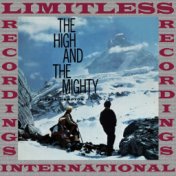 The High And The Mighty (HQ Remastered Version)