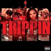 Trippin (feat. Primetime)