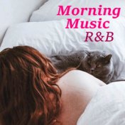Morning Music R&B
