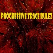 Progressive Trace Rulez