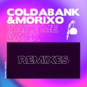 Take Me Back (Remixes)