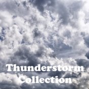 Thunderstorm Collection
