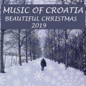 Music of Croatia - Beautiful Christmas 2019