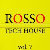 Rosso Tech House, Vol. 7