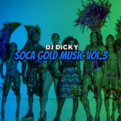 Soca Gold Music, Vol. 3
