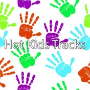 Hot Kids Tracks