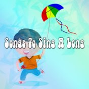 Songs To Sing A Long