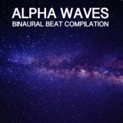 12 Alpha Waves - Binaural Beat Compilation