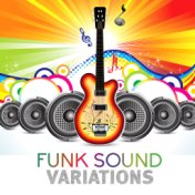 Funk Sound Variations – Easy Listening, Funk, Soul, R&B Music Selection