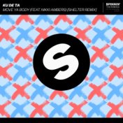 Move Ya Body (feat. Nikki Ambers) (Shelter Remix)