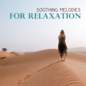 Soothing Melodies for Relaxation