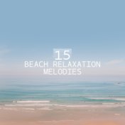 15 Beach Relaxation Melodies