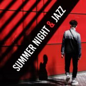 Summer Night & Jazz