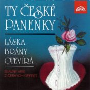 Famous Arias from Czech Operettas