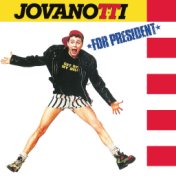 Jovanotti For President (30th Anniversary Remastered 2018 Edition)