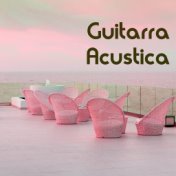 Guitarra Acustica - La Mejor Musica Instrumental con Sonidos de la Naturaleza