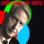 Blackwood Jr / Symphony No. 1 & Haieff / Symphony No. 2