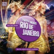 Purple Nights: Rio De Janeiro (Selected & Mixed by Mustafa & Discorocks)