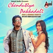 Chendutiya Pakkadali - Rocking Star Yash And Radhika Pandith Hits