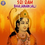 Sri Ram Bhajananjali