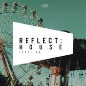 Reflect:House, Vol. 58