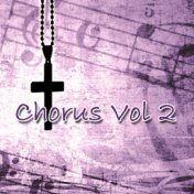 Chorus, Vol. 2