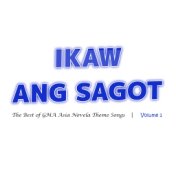 Ikaw Ang Sagot (The Best of GMA Asia Novela Theme Songs, Vol. 1)