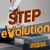 Step Evolution Workout Program (15 Tracks Non-Stop Mixed Compilation for Fitness & Workout - 130 BPM)
