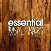 Essential Tribal Tracks Session