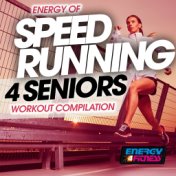 Energy of Speed Running for Seniors Workout Compilation